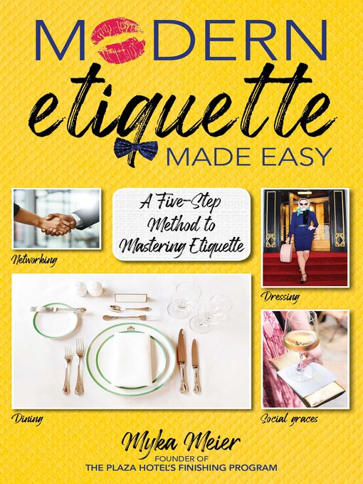 Title details for Modern Etiquette Made Easy by Myka Meier - Wait list